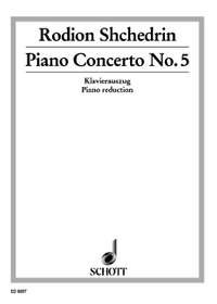 Shchedrin, Rodion: Piano Concerto No. 5