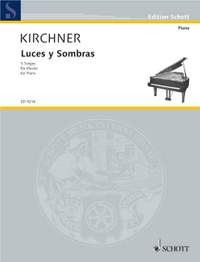Kirchner, Volker David: Luces and Sombras