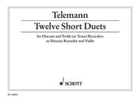 Telemann, Georg Philipp: Twelve Short Duets