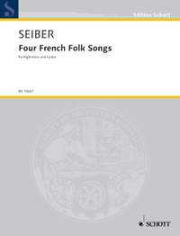Seiber, Mátyás: Four French Folk Songs