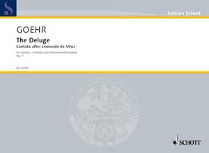 Goehr, Alexander: The Deluge op. 7