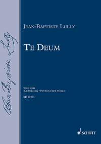Lully, Jean-Baptiste: Te Deum