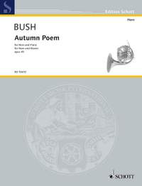 Bush, Alan: Autumn Poem op. 45