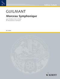 Guilmant, Félix Alexandre: Morceau Symphonique op. 88