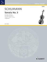 Schumann, Robert: Sonata No. 3 A Minor op. posth.