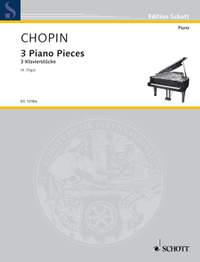 Chopin, Frédéric: Three Piano Pieces