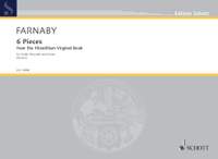 Farnaby, Giles: 6 Pieces