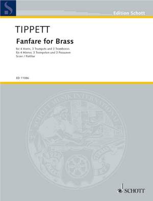 Tippett, Sir Michael: Fanfare No. 1 for Brass