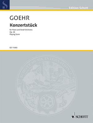 Goehr, Alexander: Konzertstück op. 26