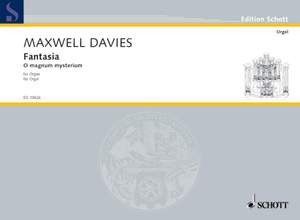 Maxwell Davies, Sir Peter: Fantasia on "O Magnum Mysterium" op. 13a