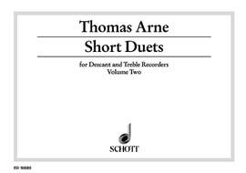 Arne, Thomas Augustine: Short Duets