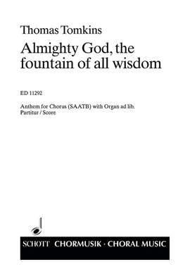 Tomkins, Thomas: Almighty god, the fountain