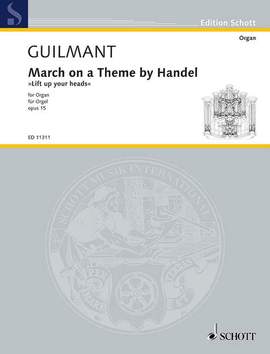 Guilmant, Félix Alexandre: March on a Theme by Handel op. 15