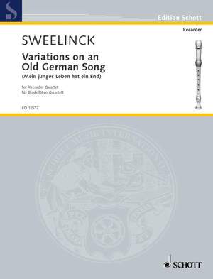 Sweelinck, Jan Pieterszoon: Variations on an Old German Song
