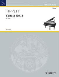 Tippett, Sir Michael: Sonata No. 3