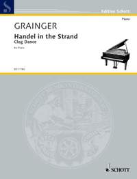 Grainger, George Percy Aldridge: Handel in the Strand