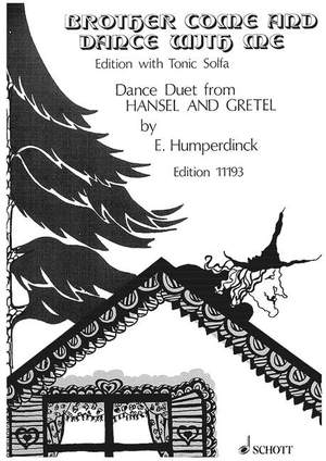 Humperdinck, Engelbert: Brother com and dance with me