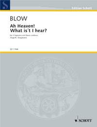 Blow, John: Ah Heaven! What Is‘t I hear? Nr. 30