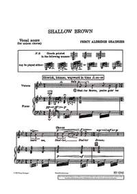 Grainger, George Percy Aldridge: Shallow Brown