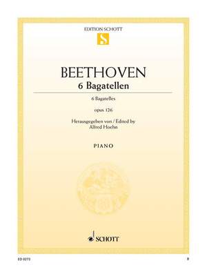 Beethoven, Ludwig van: Six Bagatelles op. 126