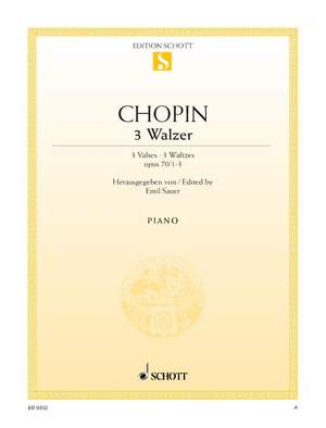 Chopin, Frédéric: Three Waltzes G-sharp major, A-flat major and D-flat major op. 70/1-3