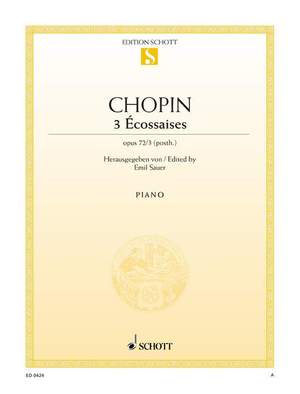 Chopin, Frédéric: Trois Écossaises op. 72/3 (posth.)
