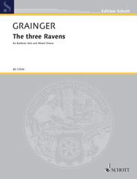 Grainger, George Percy Aldridge: The three Ravens