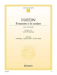 Haydn, Joseph: Il maestro e lo scolare Hob. XVIIa:1