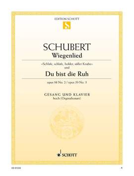 Schubert, Franz: Wiegenlied / Du bist die Ruh op. 98/2 / op. 59/3 D 498 / D 776