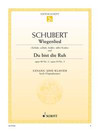 Schubert, Franz: Wiegenlied / Du bist die Ruh op. 98/2 / op. 59/3 D 498 / D 776