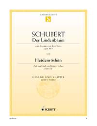 Schubert, Franz: Der Lindenbaum / Heidenröslein E major op. 89/5 / op. 3/3 D 911/5 / D257