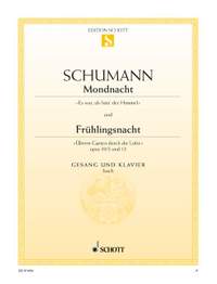Schumann, Robert: Mondnacht / Frühlingsnacht op. 39/5 und 12