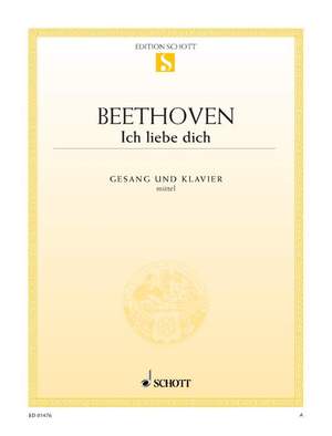 Beethoven, Ludwig van: Ich liebe dich WoO 123