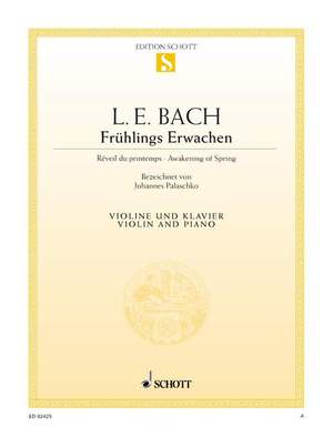 Bach, Leonhard Emil: Frühlings Erwachen E major