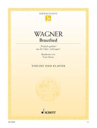 Wagner, Richard: Bridal Chorus WWV 75