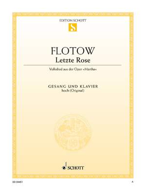 Flotow, Friedrich von: Letzte Rose