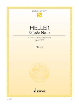 Heller, Stephen: Ballade No. 3 D minor op. 115