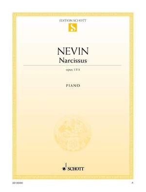 Nevin, Ethelbert: Narcissus op. 13/4