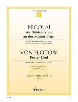 Flotow, Friedrich von / Nicolai, Otto: Als Büblein klein an der Mutterbrust / Porter-Lied