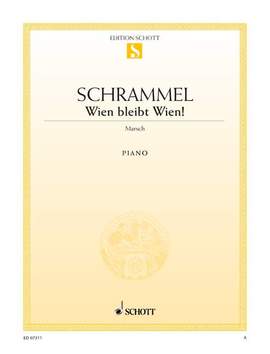 Schrammel, Johann: Wien bleibt Wien
