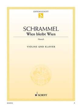 Schrammel, Johann: Wien bleibt Wien