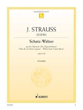 Strauß (Son), Johann: Schatz-Walzer op. 418