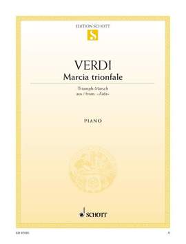 Verdi, Giuseppe Fortunino Francesco: Marcia trionfale