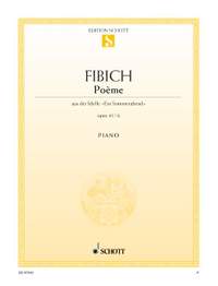 Fibich, Zdenek: Poème op. 41/6