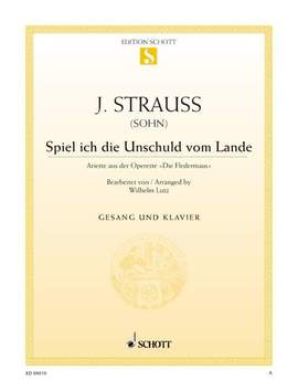 Strauß (Son), Johann: Spiel ich die Unschuld vom Lande