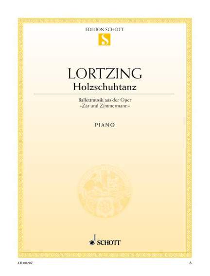 Lortzing, Albert: Holzschuhtanz