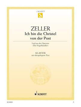 Zeller, Carl: Ich bin die Christel von der Post