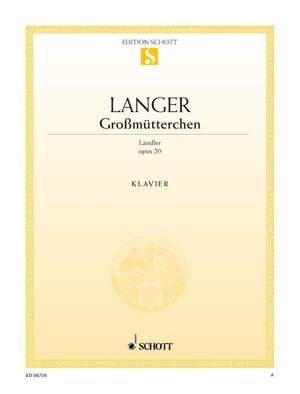 Langer, Gustav: Großmütterchen op. 20