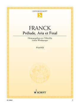 Franck, César: Prelude, Aria and Finale