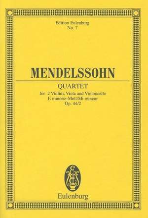 Mendelssohn Bartholdy, Felix: String Quartet E minor op. 44/2